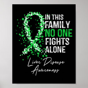 In This Family Fights Alone Shirt Liver Disease Poster