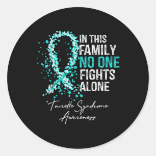In This Family Fights Alone Shirt Tourette Syndrom Classic Round Sticker