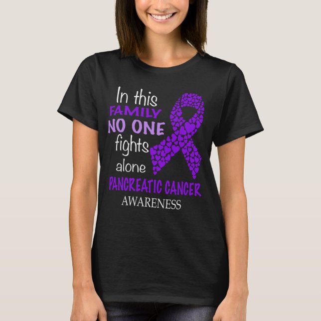 in this family no one fights pancreatic cancer T-Shirt (Front)