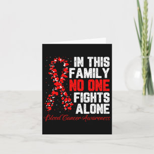In This Family Nobody Fight Alone Blood Cancer Awa Card