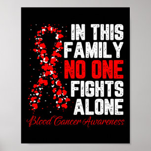In This Family Nobody Fight Alone Blood Cancer Awa Poster