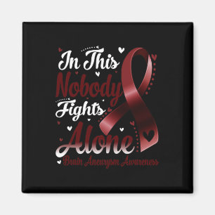 In This Family Nobody Fight Alone Brain Aneurysm A Magnet