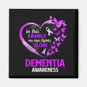 in This Family Nobody Fight Alone Dementia Magnet