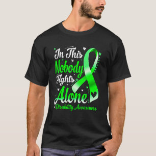 In This Family Nobody Fight Alone Disability Aware T-Shirt