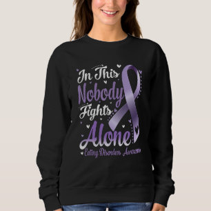 In This Family Nobody Fight Alone Eating Disorders Sweatshirt