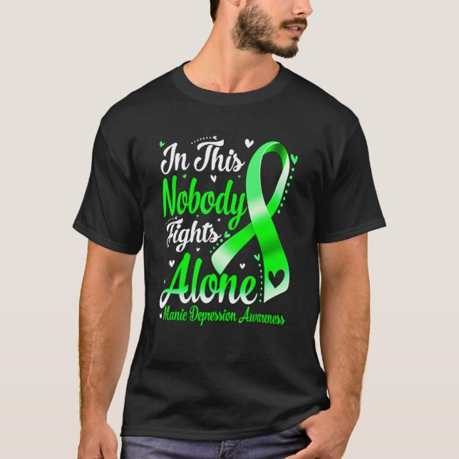 In This Family Nobody Fight Alone Manic Depression T-Shirt (Front)