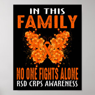 In This Family Nobody Fight Alone Rsd Crps Awarene Poster