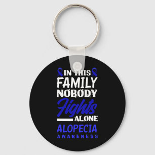 In This Family Nobody Fights Alone Alopecia Awaren Key Ring