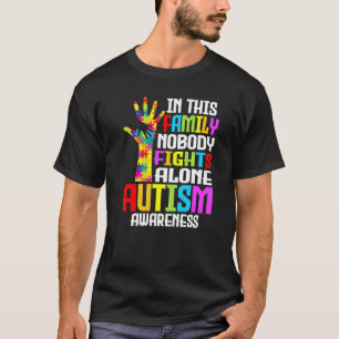 In This Family Nobody Fights Alone Autism Awarenes T-Shirt
