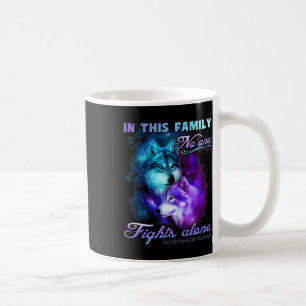 In This Family Nobody Fights Alone  Coffee Mug
