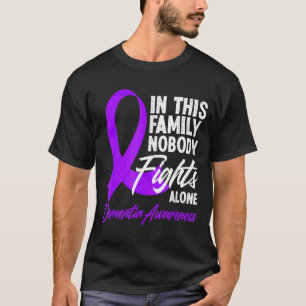 In This Family Nobody Fights Alone Dementia T-Shirt