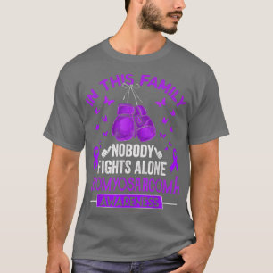 In This Family Nobody Fights Alone Leiomyosarcoma  T-Shirt