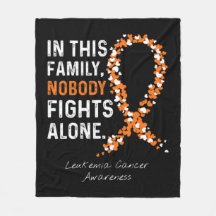 In This Family Nobody Fights Alone Leukaemia Cance Fleece Blanket
