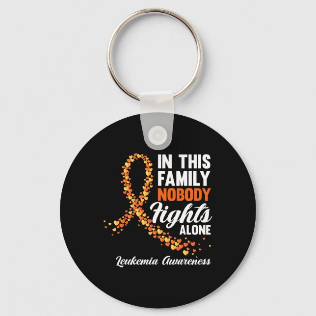 In This Family Nobody Fights Alone Leukaemia Cance Key Ring (Front)