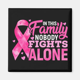 In this Family Nobody Fights Alone Magnet