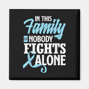 In This Family Nobody Fights Alone Prostate Cancer Magnet