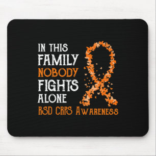 In This Family Nobody Fights Alone RSD CRPS  Mouse Pad