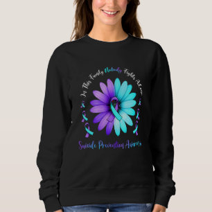 In This Family Nobody Fights Alone Suicide Awarene Sweatshirt