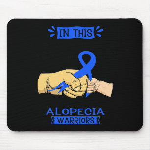 In This Family Nobody Fights Alone Team Alopecia W Mouse Pad