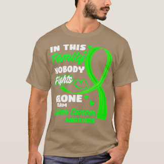 In This Family Nobody Fights Alone Team Liver Canc T-Shirt