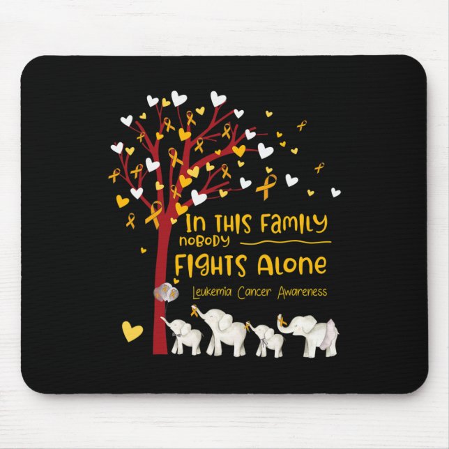 In This Family Nobody Fights Leukaemia Alone Leuke Mouse Pad (Front)