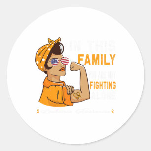 In This Family Not Fighting Alone Women Leukaemia Classic Round Sticker