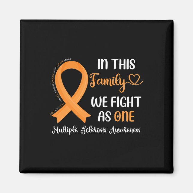 In This Family We Fight As One Multiple Sclerosis  Magnet (Front)