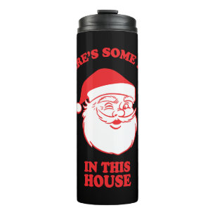 In this House Funny Christmas Santa Claus Thermal Tumbler