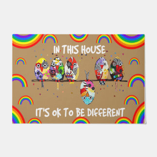 In this house it's ok to be different doormat