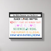 In this house we believe... canvas print