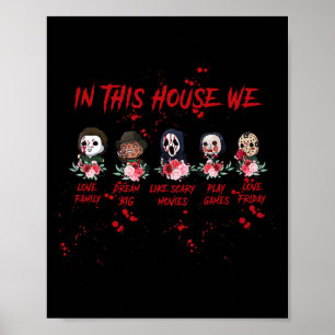 In This House We Love Halloween Family  Poster