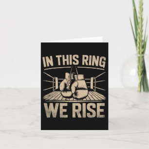 In This Ring We Rise Boxer Sports Strength Athlete Card