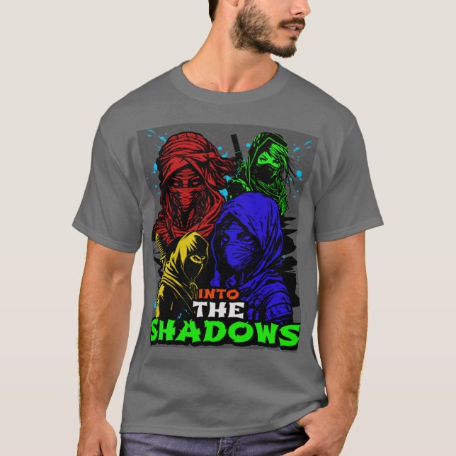 IN TO THE SHADOW T SHIRT (Front)