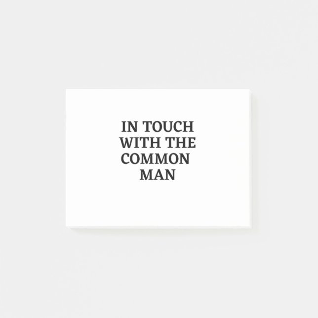 IN_TOUCH_WITH_THE_COMMON_MAN-removebg-preview (1). Post-it Notes (Front)