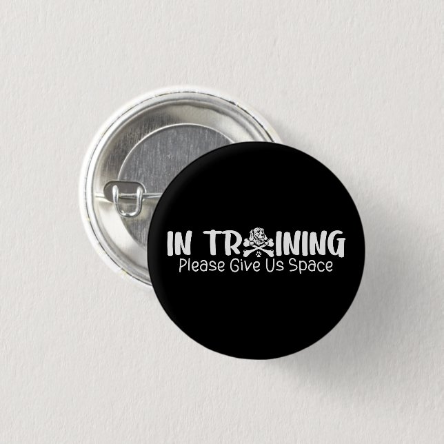 In Training Please Give Us Space For Dog Trainers 3 Cm Round Badge (Front & Back)