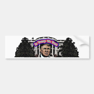 In Trump We Trust Bumper Sticker