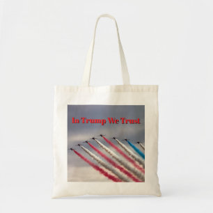In Trump We Trust: Patriotic Flyover Tote