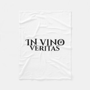 In Vino Veritas _ Latin _ Ancient Rome _ Wine Love Fleece Blanket