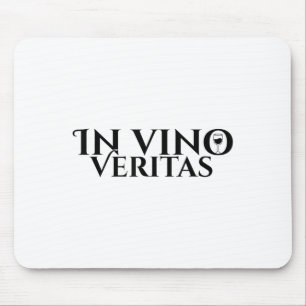 In Vino Veritas _ Latin _ Ancient Rome _ Wine Love Mouse Pad