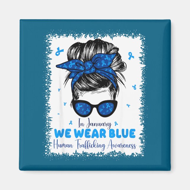 In We January Blue Human Trafficking Awareness Magnet (Front)