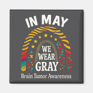 In We May Gray Brain Tumor Awareness Magnet