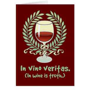 In Wine Is Truth