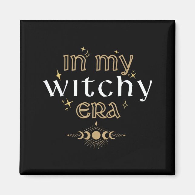 In Witchy Era Witch Mystical Halloween Funny Cute Magnet (Front)