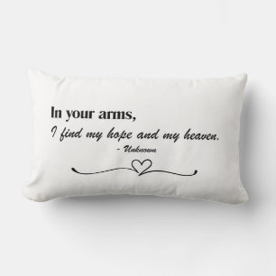 "In Your Arms" Script Love Throw Pillow