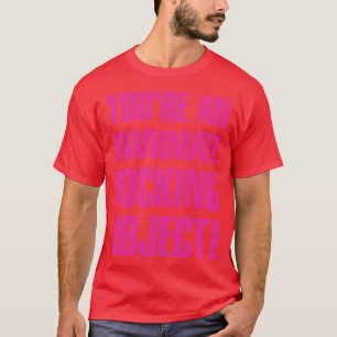 Inanimate Object In Bruges T-Shirt