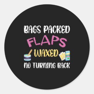 Inappropriate Dirty Funny Trip Travel Girls Vacati Classic Round Sticker