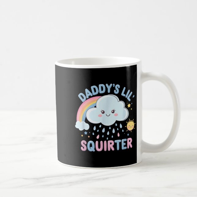 Inappropriate Funny Daddys Lil Squirter Embarring  Coffee Mug (Right)