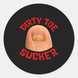 Inappropriate Funny Dirty Toe Sucker Embarrin Adul Classic Round Sticker