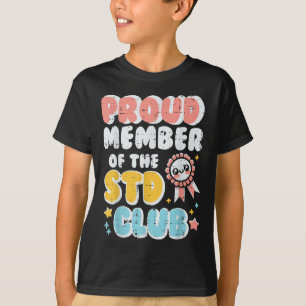 Inappropriate Proud Member Of Club Humour Joke Men T-Shirt