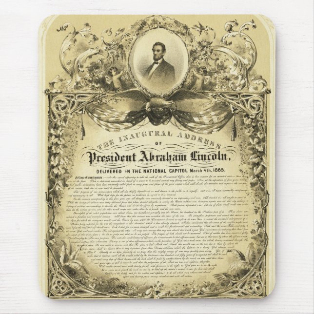 Inaugural Address of Abraham Lincoln March 4 1865 Mouse Pad (Front)
